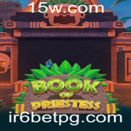 Explorando o Fascinante Mundo de BookOfPriestess com ir6bet