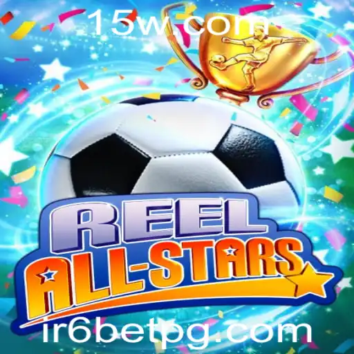 ReelAllStars: O Novo Jogo de Estratégia e Aventura com ir6bet